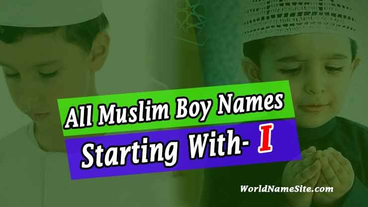 Muslim Boy Names Starting With I